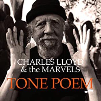 Charles lloyd Tone Poem